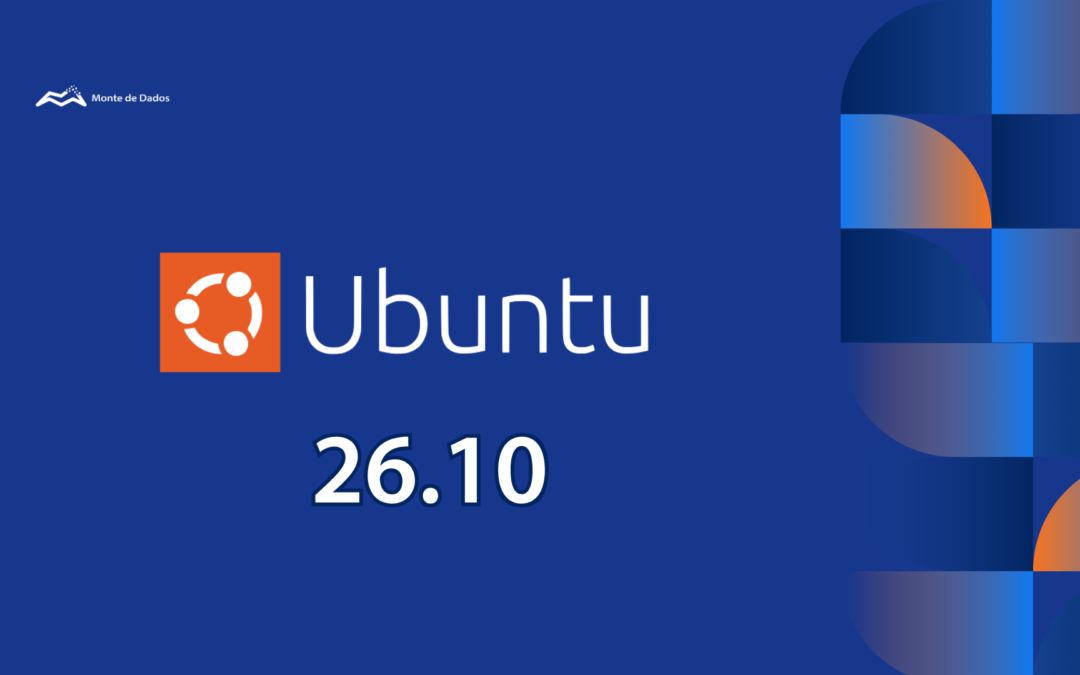 Ubuntu 26.10: novidades e impactos